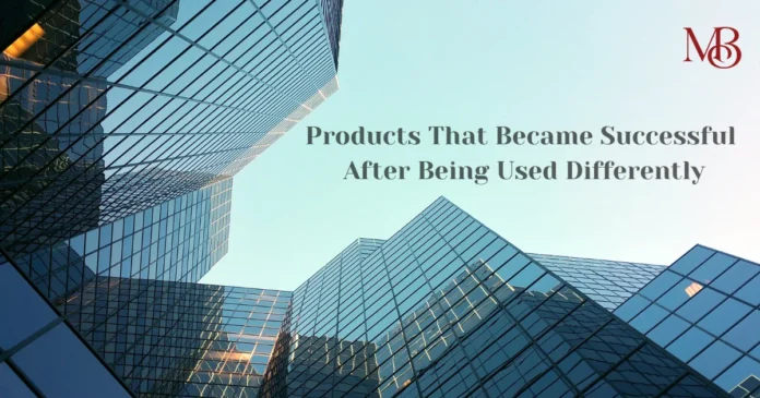 Products That Became Successful After Being Used Differently Products That Became Successful After Being Used Differently